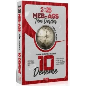 2025 MEB-AGS Tüm Dersler 10 Deneme Çözümlü [Unbound] [Nov 14, 2024] Kolektif