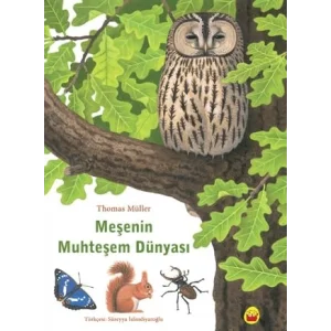 Meşenin Muhteşem Dünyası [Unbound] [Dec 30, 2024] Thomas Müller and Süreyya İsfendiyaroğlu