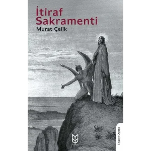 İtiraf Sakrementi [Unbound] [Dec 30, 2024] Murat Çelik