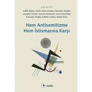 Hem Antisemitizme Hem İstismarına Karşı [Turtleback] [Sep 19, 2025] KOLEKTİF