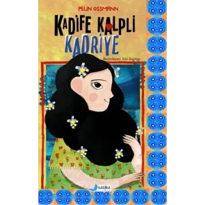 Kadife Kalpli Kadriye [Paperback] [Nov 14, 2024] Pelin Ossmann