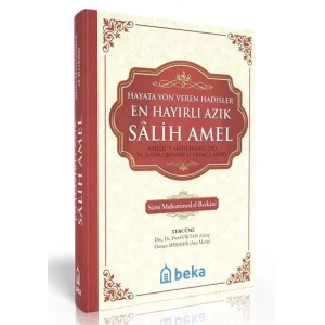 En Hayırlı Azık Salih Amel (Ciltli) [Unbound] [Dec 30, 2024] Yusuf Oktan and Sami Muhammed el Berkani