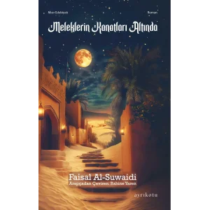 Meleklerin Kanatları Altında [Board book] [Dec 30, 2024] Rahine Yaren and Faisal Al-Suwaidi