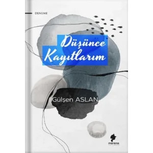 Düşünce Kayıtlarım [Unbound] [Nov 14, 2024] Gülşen Aslan