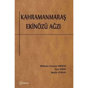 Kahramanmaraş Ekinözü Ağzı [Unbound] [Nov 14, 2024] Mehmet Dursun Erdem , Maide Uykun , Esra Kirik