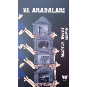 El Arabaları [Unbound] [Nov 14, 2024] Kemal Yıldırım