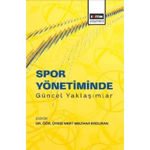 Spor Yönetiminde Güncel Yaklaşımlar [Paperback] [Oct 20, 2025] Kolektif