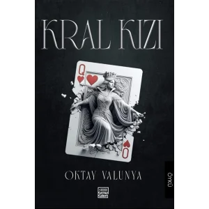 Kral Kızı [Paperback] [Oct 22, 2025] Oktay Valunya