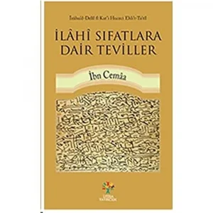İlahi Sıfatlara Dair Teviller [Paperback] [Oct 05, 2017] İbn Cemaa