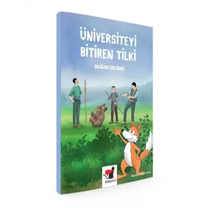 Üniversiteyi Bitiren Tilki [Paperback] [Apr 01, 2024] Doğan Delibaş