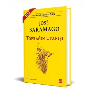Toprağın Uyanışı (Ciltli) [Hardcover] [Mar 04, 2025] Jose Saramago and Başak Öztan