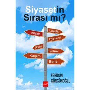 Siyasetin Sırası mı? [Paperback] [Sep 01, 2025] M. Feridun Gürgünoğlu