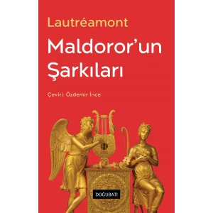Maldoror’un Şarkıları [Paperback] [Apr 18, 2025] Comte de Lautréamont
