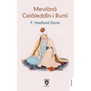 Mevlana Celaleddin-i Rumi [Paperback] [Jul 28, 2025] F. Hadland Davis