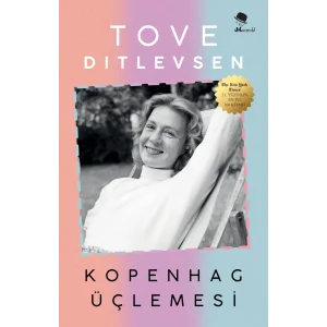 Kopenhag Üçlemesi Kutulu Set [Feb 03, 2025] Tove Ditlevsen