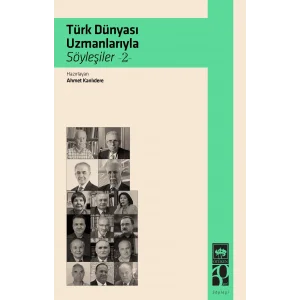 Türk Dünyası Uzmanlarıyla Söyleşiler 2 [Mar 17, 2025] Ahmet Kanlıdere