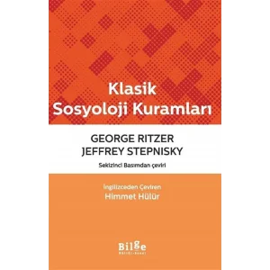 Klasik Sosyoloji Kuramları [Paperback] [Oct 17, 2025] George Ritzer