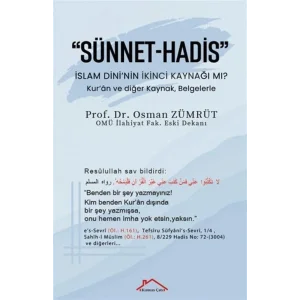 Sünnet-Hadis: İslam Dininin İkinci Kaynağı mı? [Paperback] [Feb 17, 2025] Hüseyin Toy