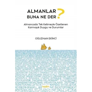 Kadim Yayınları Almanlar Buna Ne Der Dil Öğrenim Kitabı Türkçe Orta Boy [Paperback] [Jan 14, 2024] Kadim Yayınları Editörlük Ekibi