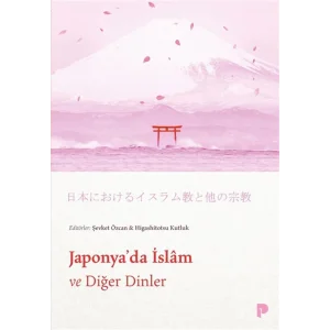 Japonyada İslam ve Diğer Dinler [Paperback]