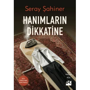 Hanımların Dikkatine [Paperback] [Oct 30, 2025] Seray Şahiner