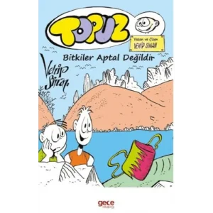 Topuz bitkiler aptal değildir [Paperback] [Nov 14, 2024] Vehip Sinan