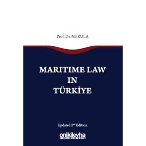 Maritime Law in Türkiye [Unbound] [Nov 14, 2024] Nil Kula