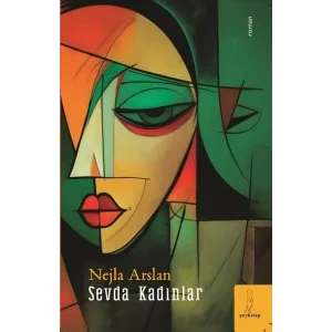 Sevda Kadınlar [Paperback] [May 01, 2024] Nejla Arslan
