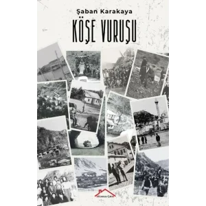 Köşe Vuruşu [Paperback] [Feb 17, 2025] İzzet Özcanoğlu
