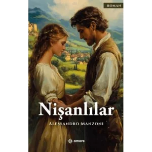 Nişanlılar [Unbound] [Dec 30, 2024] Alessandro Manzoni