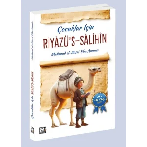 Çocuklar İçin Riyazu’s-Salihin [Paperback] [Sep 01, 2023] Mahmud el-Mısri Ebu Ammar