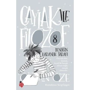 Çaylak İle Filozof 8: Benliğin Karanlık Tarafı [Paperback] [Jan 14, 2025] Özkan Öze