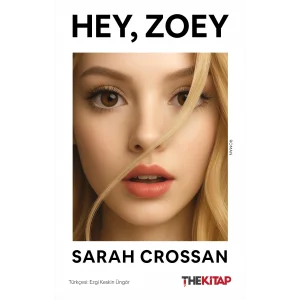 Hey, Zoey ! [Paperback] [Sep 18, 2025] Sarah Crossan and Ezgi Keskin Üngör