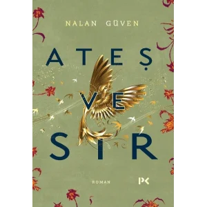 Ateş ve Sır [Paperback] [Sep 01, 2025] Nalan Güven