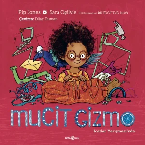 Mucit Gizmo İcatlar Yarışmasında [Dec 19, 2025] Pip Jones & Sara Ogilvie and Dilay Duman