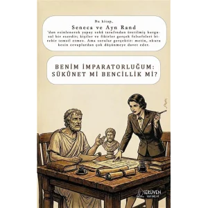 Benim İmparatorluğum: Sükûnet mi Bencillik mi? [Paperback]