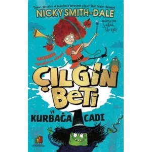 Çılgın Beti ve Kurbağa Cadı [Paperback] [Aug 01, 2025] Koray Somay