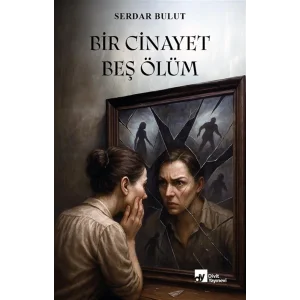 Bir Cinayet Beş Ölüm [Paperback]