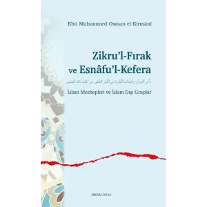Zikrul-Fırak ve Esnaful-Kefera [Paperback] [Dec 30, 2024] Ebû Muhammed Osman el-Kirmânî and Duran Eski