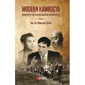 Modern Kamboçya [Unbound] [Dec 30, 2024] Süleyman Temiz