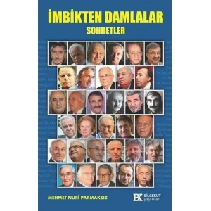 İmbikten Damlalar-Sohbetler [Paperback] [May 26, 2025] Mehmet Nuri Parmaksız