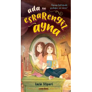 Ada ve Esrarengiz Ayna [Paperback] [Sep 11, 2025] Lucia Stipari and Melike Taştan