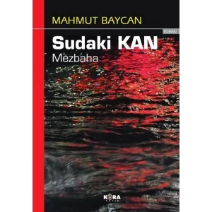 Sudaki Kan [Paperback] [Apr 11, 2025] Mahmut Baycan