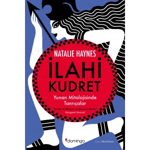 İlahi Kudret [Paperback] [Jul 30, 2025] Natalie Haynes and Hilal Dikmen