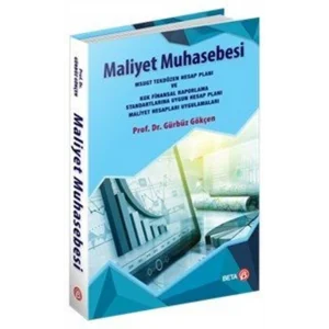 Maliyet Muhasebesi [Paperback] [Jun 01, 2025] Prof. Dr. Gürbüz Gökçen