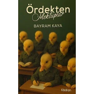 Ördekten Mektuplar [Paperback] [Jan 01, 2025] Yazar Bilgisi Yok
