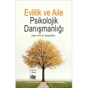Evlilik ve Aile Psikolojik Danışmanlığı [Unbound] [Nov 14, 2024] Serap Nazlı