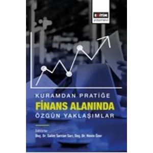 Kuramdan Pratiğe Finans Alanında Özgün Yaklaşımlar [Paperback] [Jan 01, 2025] Kolektif