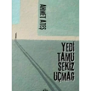 Yedi Tamu Sekiz Uçmag [Unbound] [Nov 14, 2024] Ahmet Ateş