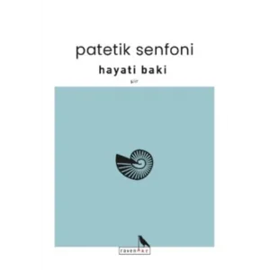 Patetik Senfoni [Unbound] [Nov 14, 2024] Hayati Baki
